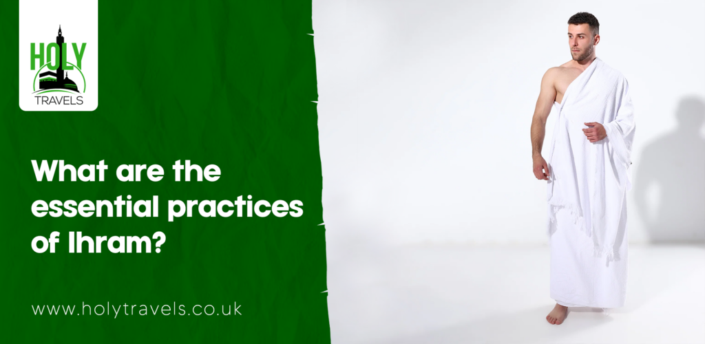 practices of Ihram